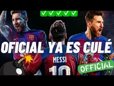 BOMBA MESSI ÚLTIMA HORA  Leo Messi será jugador del FC