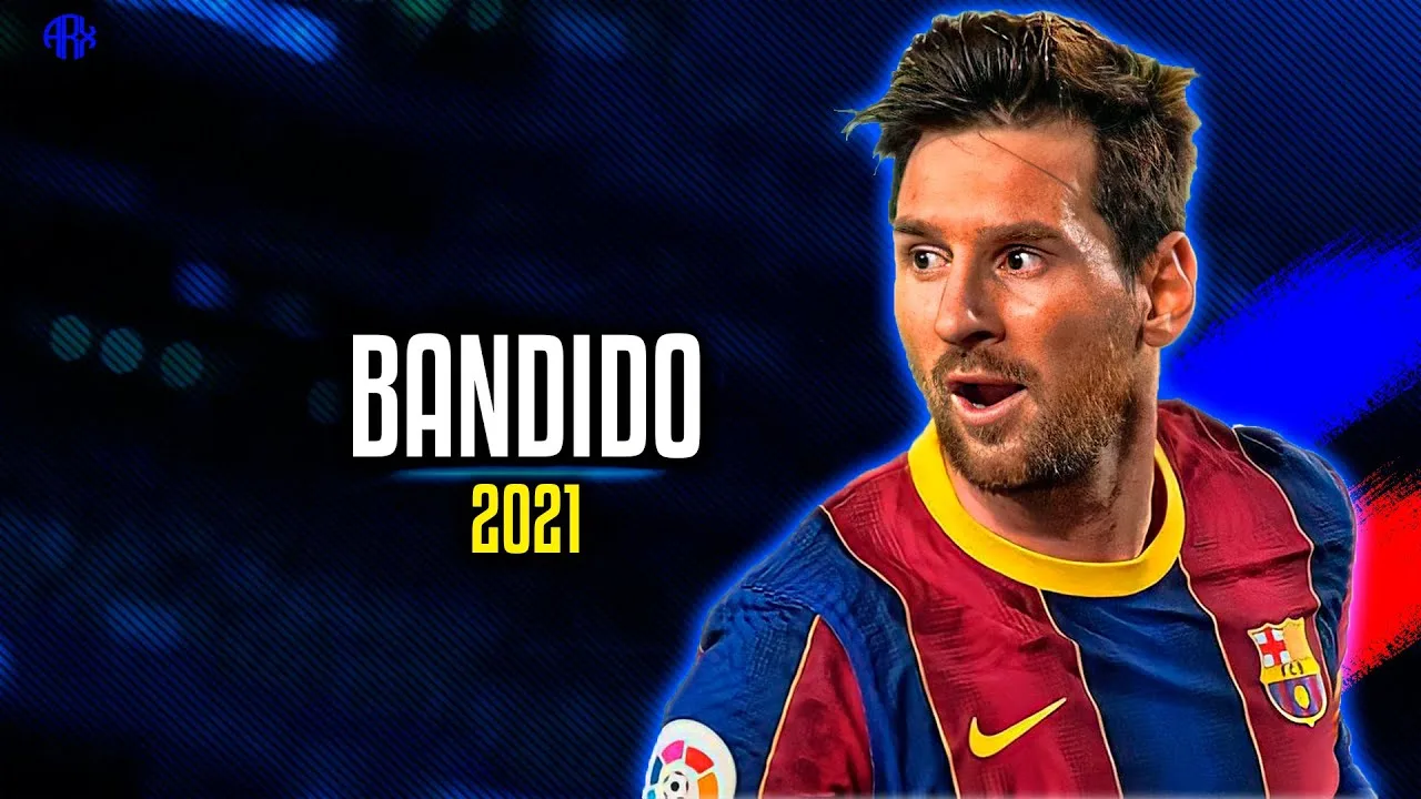 Lionel Messi ● BANDIDO | Myke Towers Ft. JuhnTv – 2021 ᴴᴰ