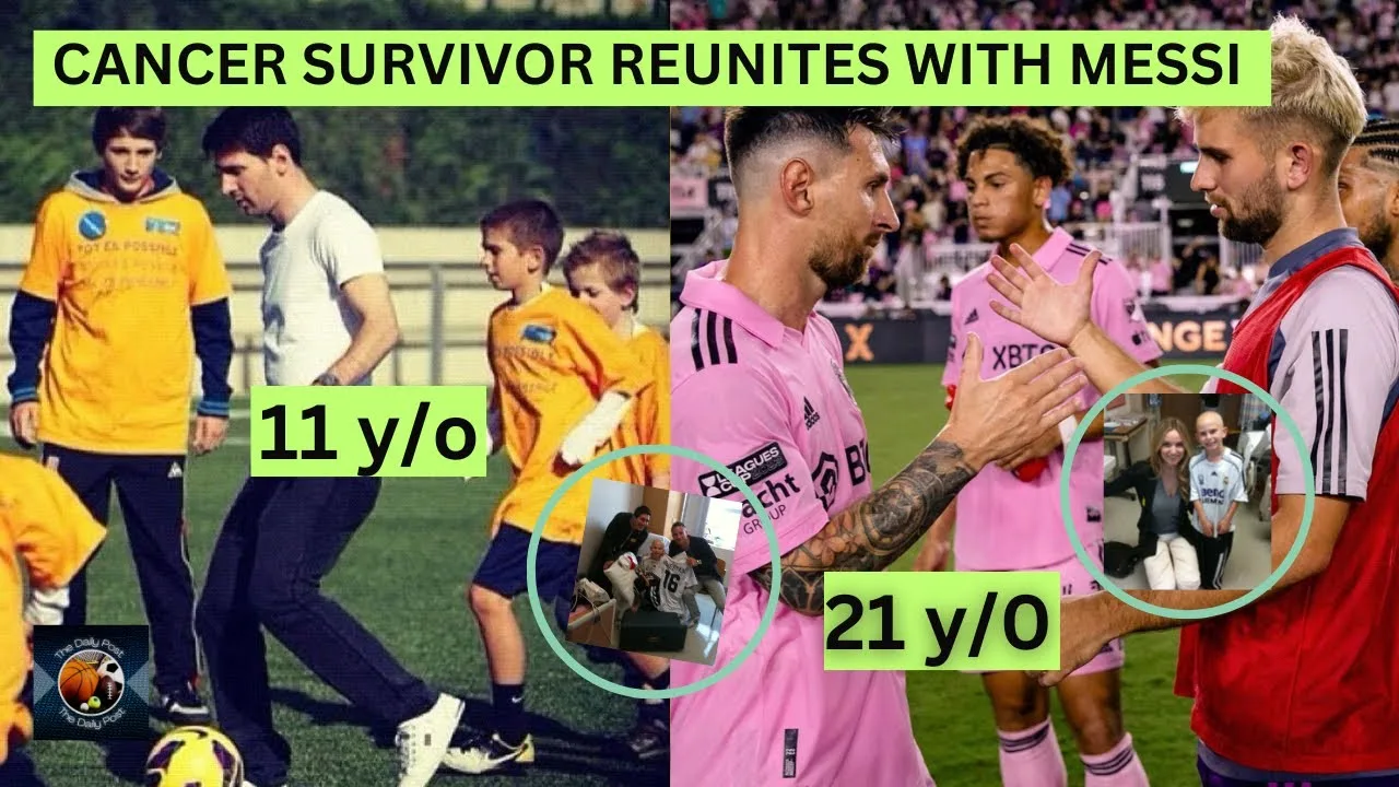 After 10 years Emotional Cancer Survivor Reunites with Messi