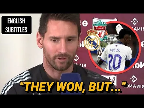 LIONEL MESSI on REAL MADRID winning the CHAMPIONS LEAGUE