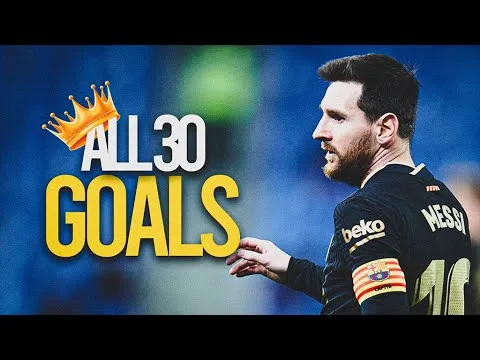 Lionel Messi – All 30 Goals in Season 2020/21