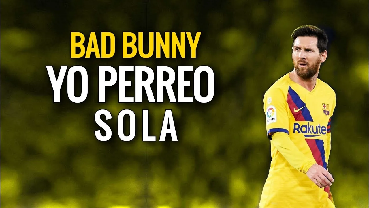 Lionel Messi – Yo Perreo Sola – Bad Bunny | Skills &