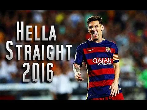 Lionel Messi – Hella Straight | 2015/16 | HD