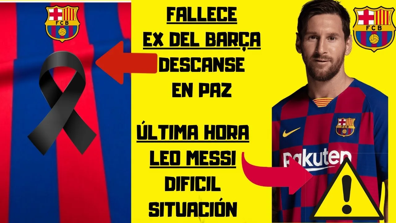 Malas noticias de LEO MESSI Nos deja ex del Barça,