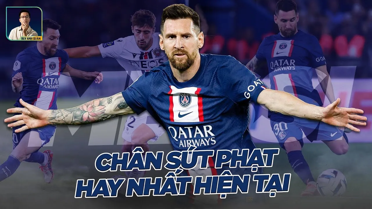 LIONEL MESSI: CHÂN SÚT PHẠT HAY NHẤT HIỆN TẠI