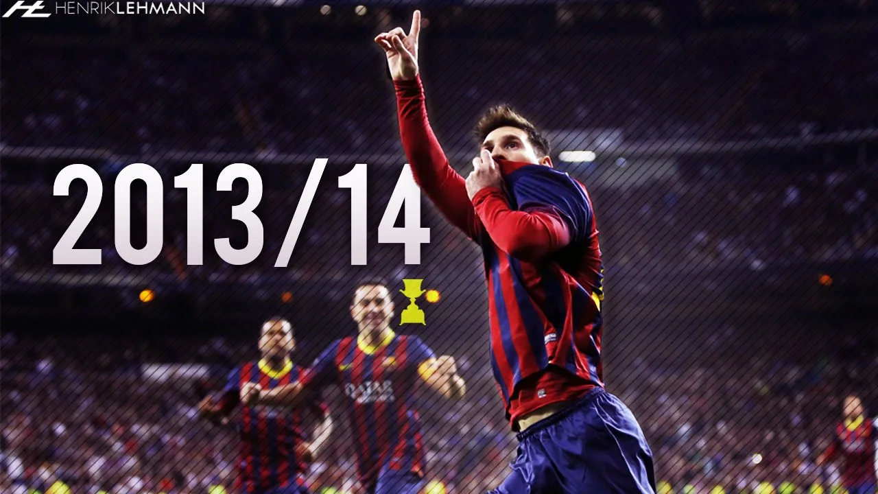 Lionel Messi ● 2013/14 ● Goals, Skills & Assists