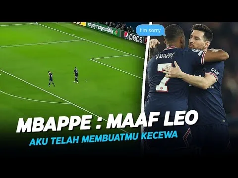 “Maafkan Aku Leo  “Lihatlah Permintaan Maaf Mbappe Pada