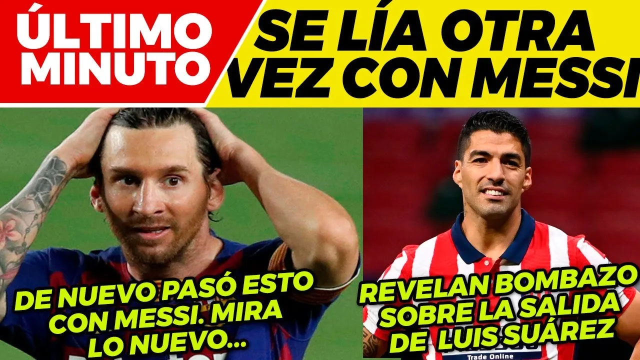 Se LÍA de NUEVO con LEO MESSI  REVELAN ESTO de la SALIDA