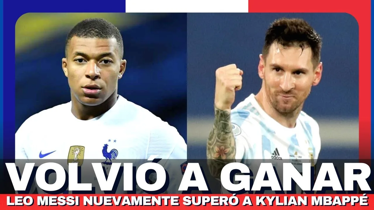 Leo Messi le VOLVIÓ A GANAR A Kylian Mbappe  | Esta vez fue