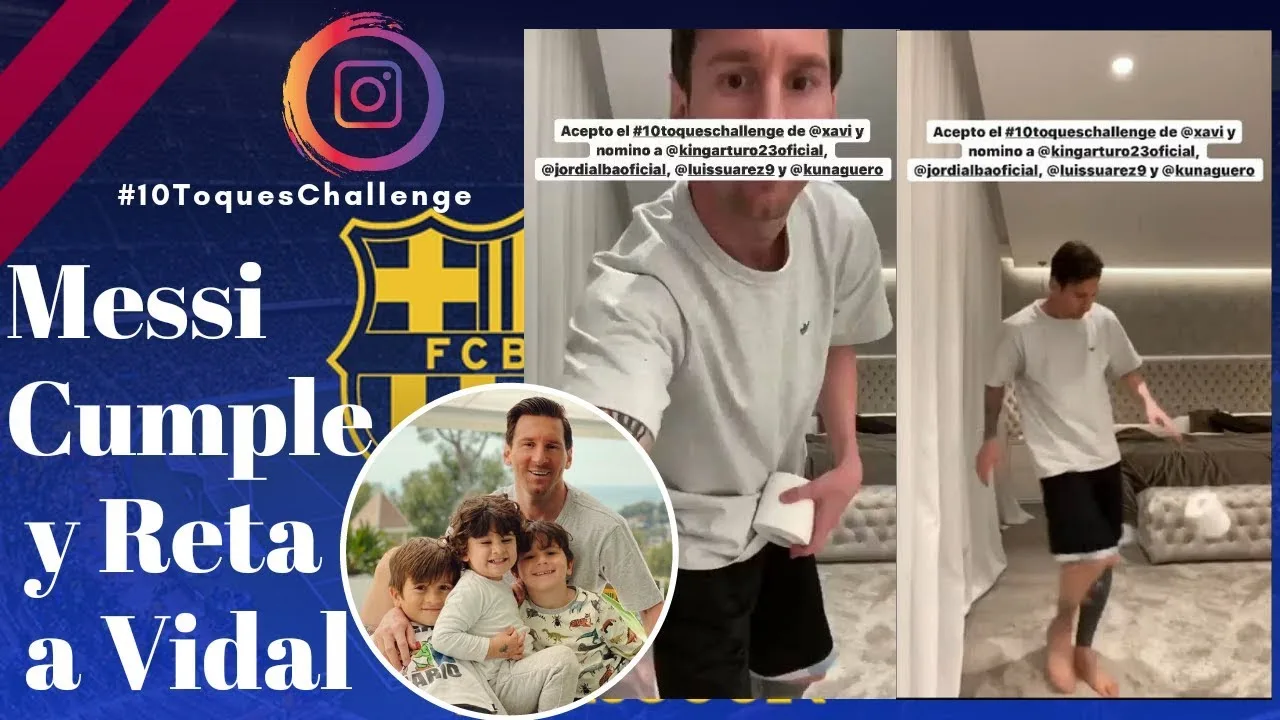 Leo Messi cumple con el 10 Toques Challenge RETA A Vidal y