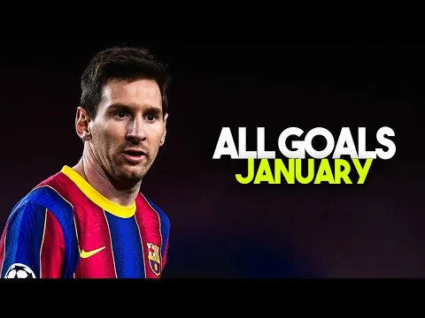 Lionel Messi – All 6 Goals in January 2021