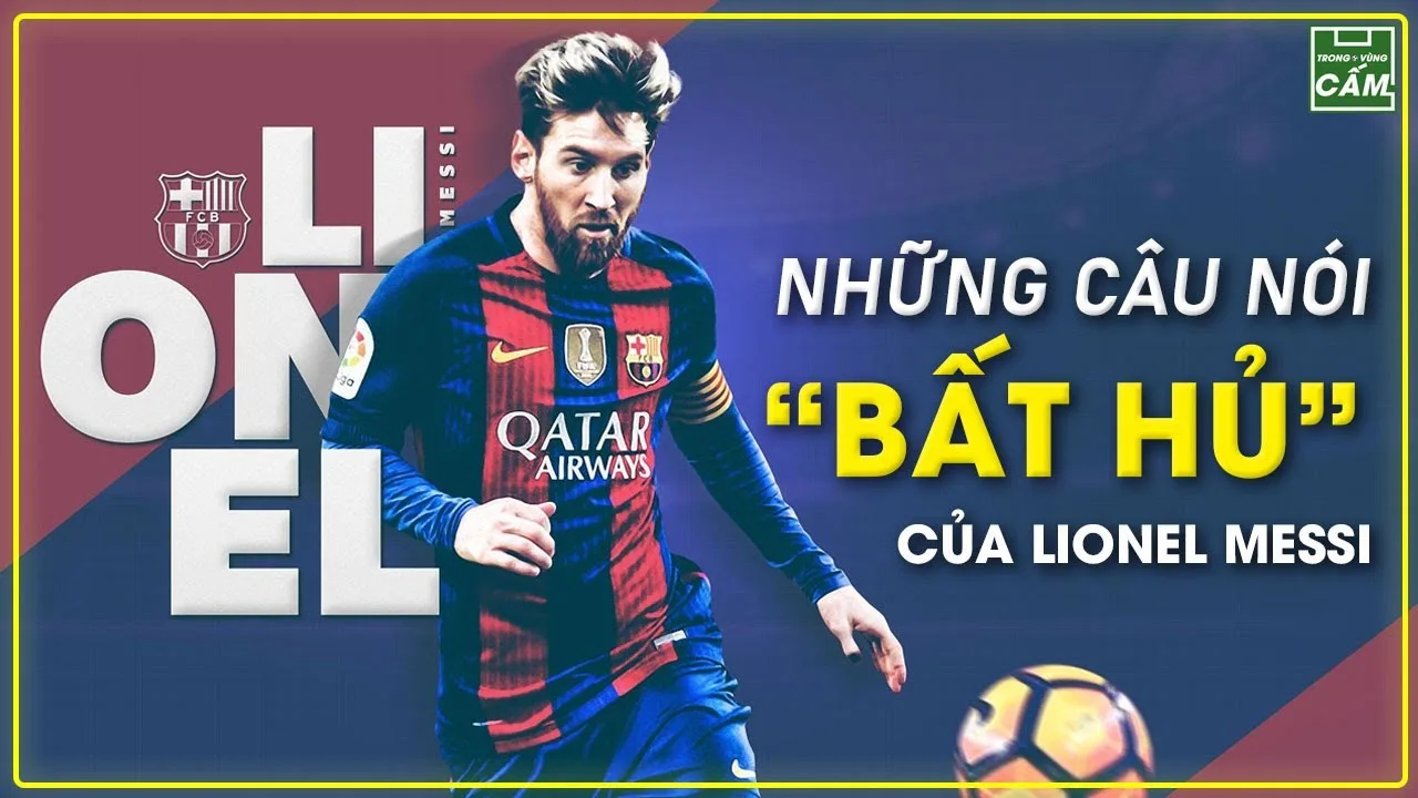 NHỮNG CÂU NÓI BẤT HỦ TRUYỀN CẢM HỨNG CỦA LEO MESSI