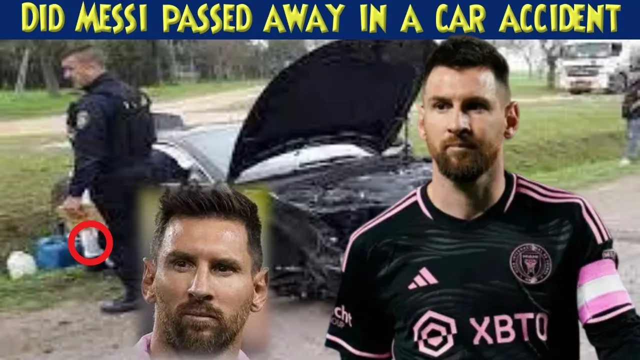 Did Lionel Messi Passed Away in a Car Accident? Reality
