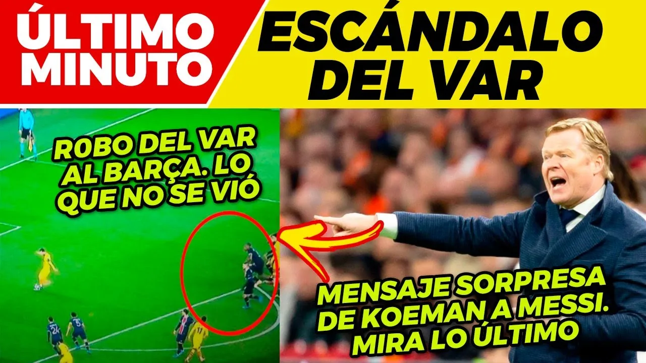 CONTUNDENTE MENSAJE de KOEMAN a LEO MESSI Nuevo ANUNCIO de