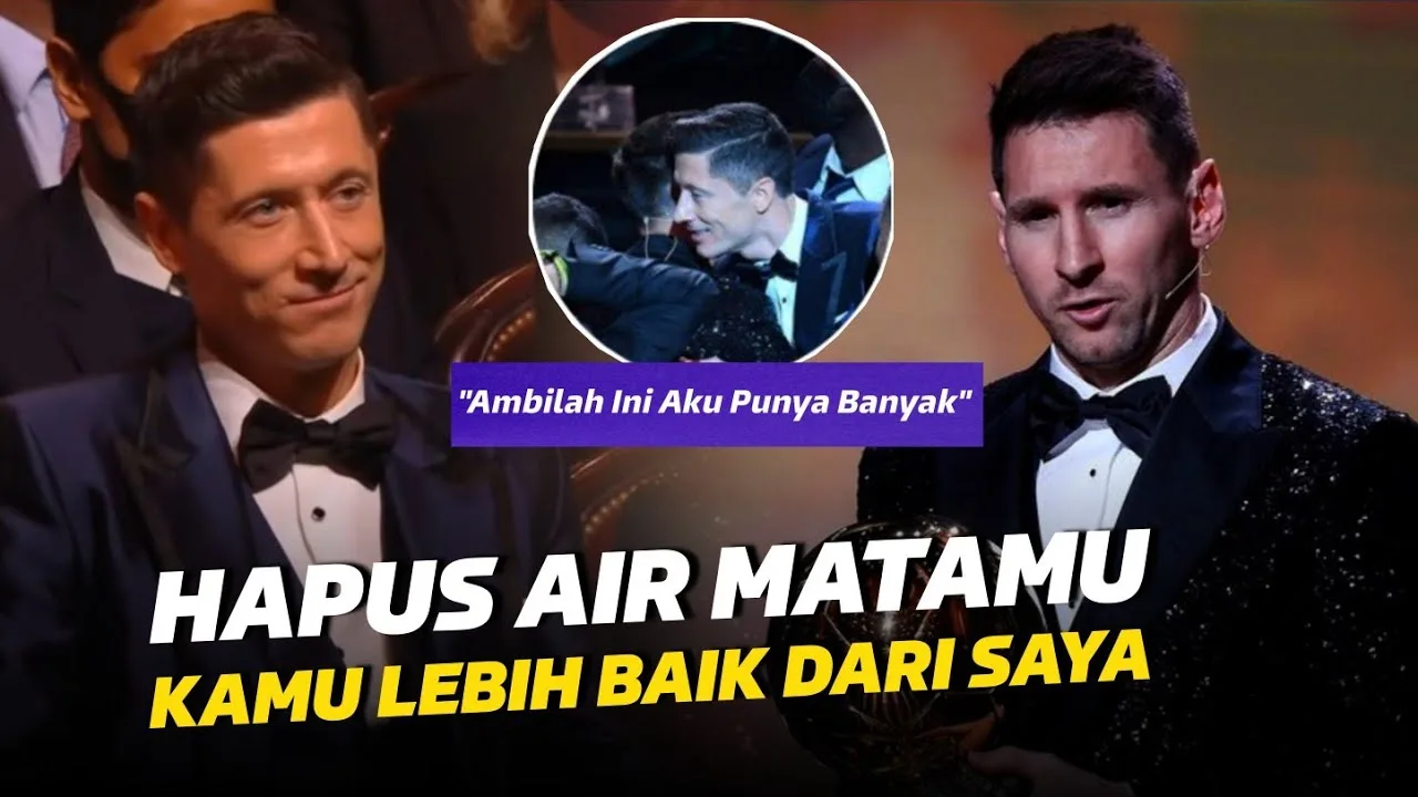 BERIKAN PIALA KE LEWANDOWSKIMomen Respect Leo Messi Ke