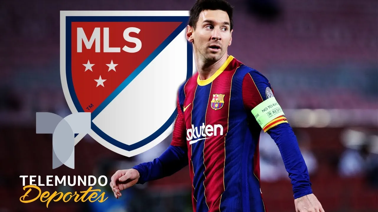 Los equipos de la MLS que anhelan a Lionel Messi | Telemundo