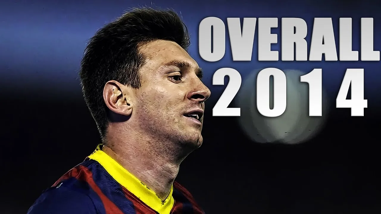 Lionel Messi – Overall 2014 HD
