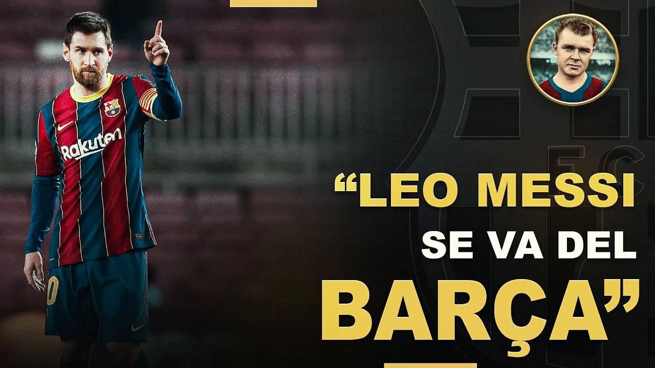 "Leo MESSI SE VA del BARÇA" La ÚLTIMA HORA sobre