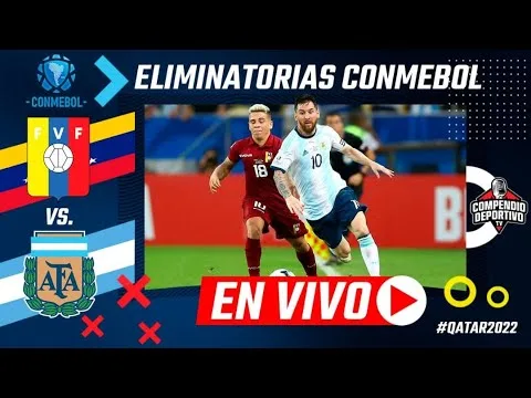 #Qatar2022 en VIVO | Venezuela vs Argentina | La Vinotinto