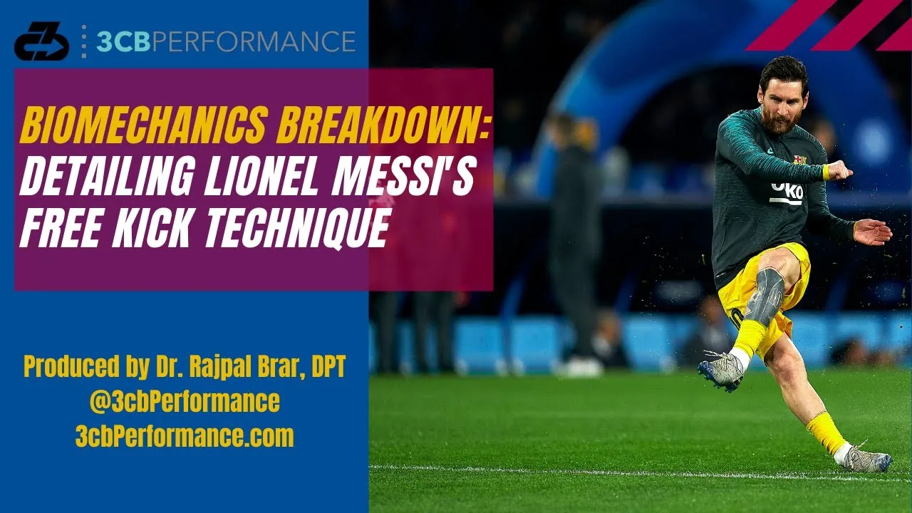 Biomechanics breakdown: Detailing Lionel Messi's free