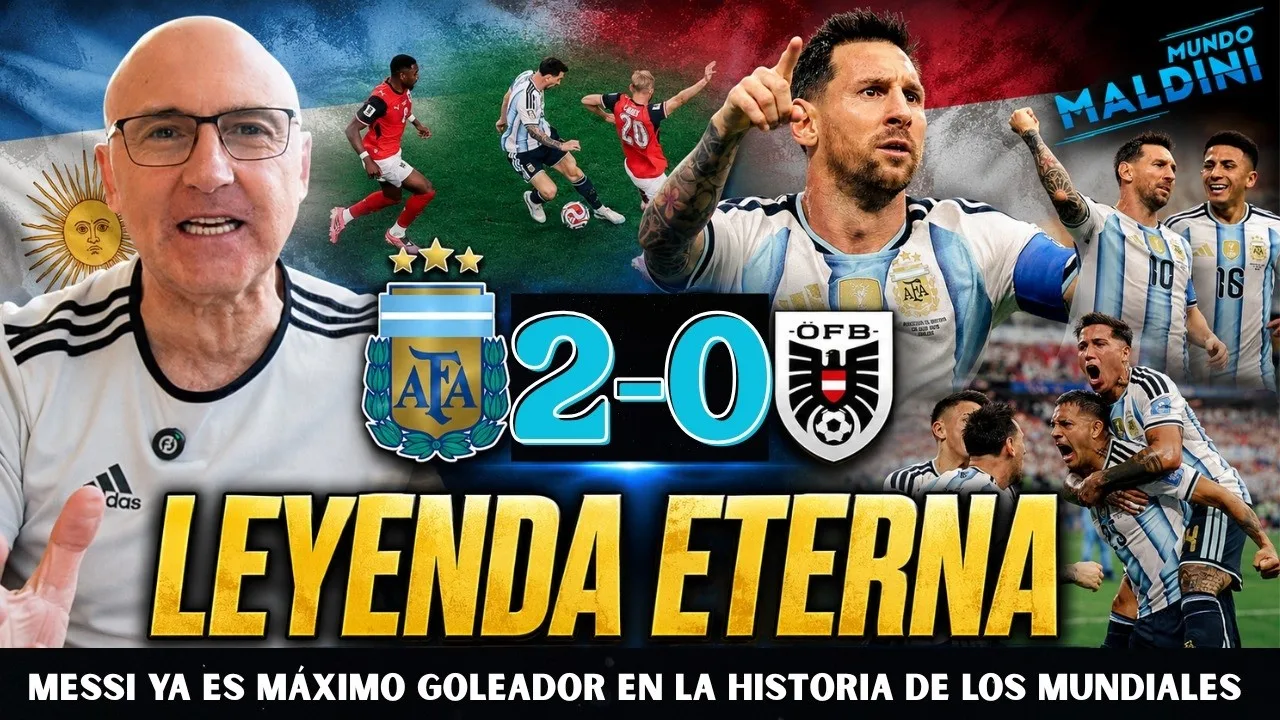 LÉGENDE ÉTERNELLE DE MESSI. DEUX BUTS DE PLUS CONTRE L’AUTRICHE. COMMENT ARRÊTER L’ARGENTINE ? | COUPE DU MONDE 2026