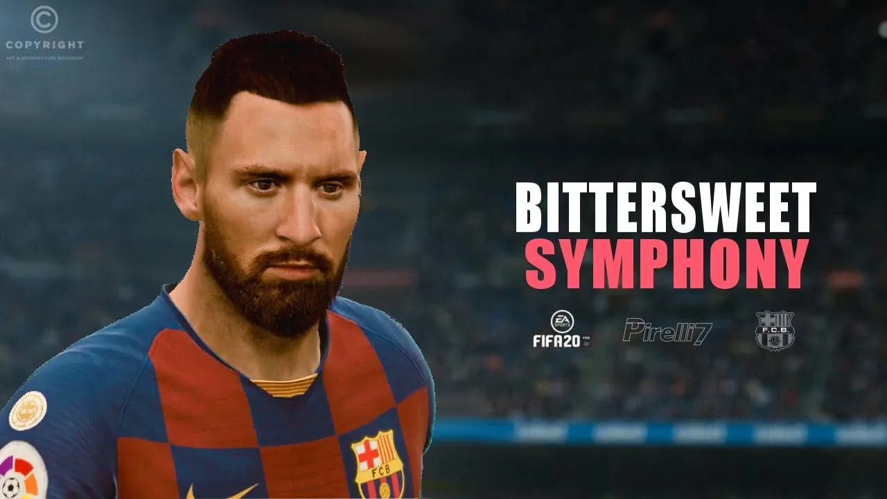 FIFA 20: Leo Messi Goals & Skills | BitterSweet Symphony