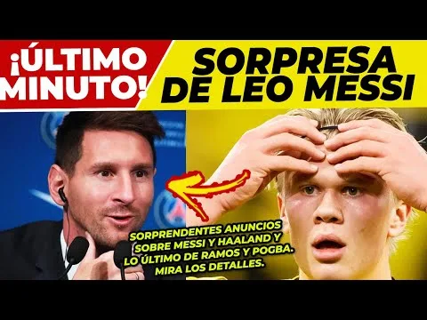 ANUNCIO SORPRESA de LEO MESSI BRUTAL NOTICIA de ERLING