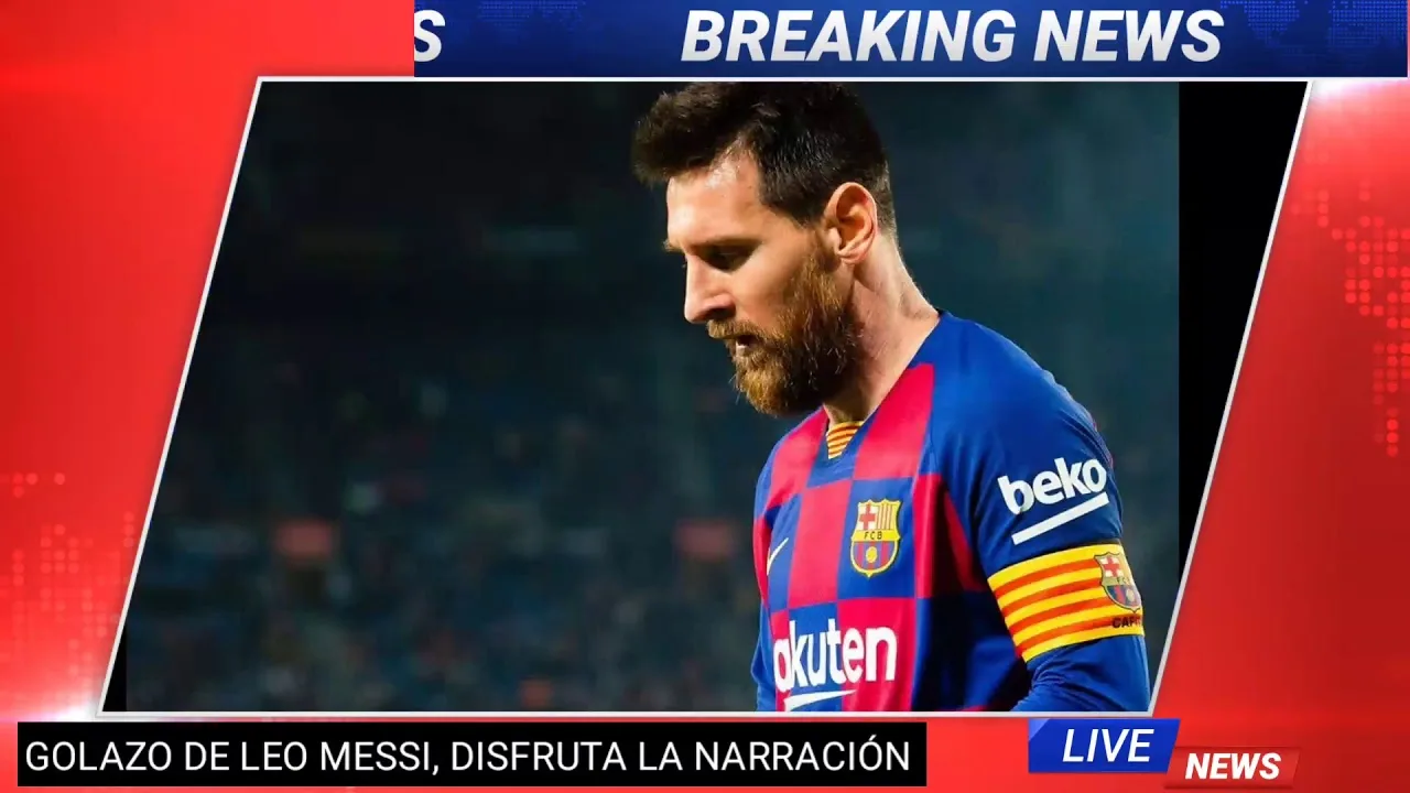ESCUCHA LA NARRACIÓN AL GOL DE LEO MESSI, QUE SE HACE
