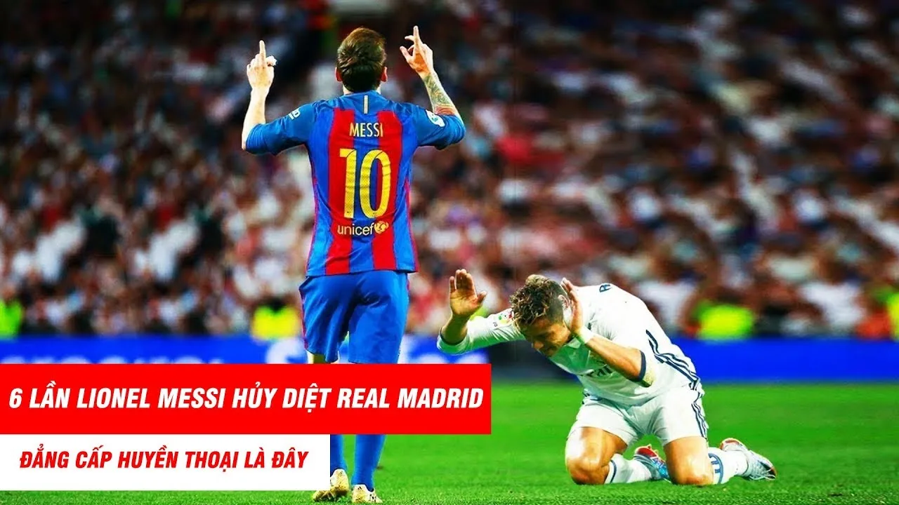 6 lần Lionel Messi khiến Real Madrid khiếp sợ ► Chứng minh