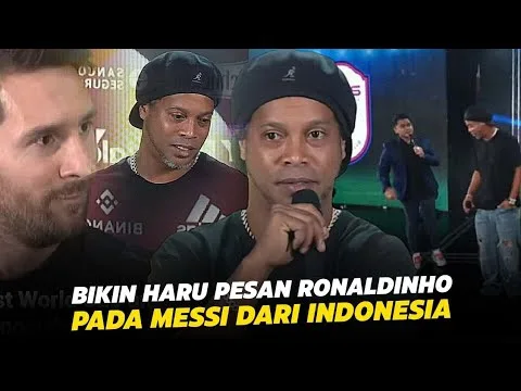 “Gak Lupa Messi Meski di Indonesia”  Inilah Pesan Ronaldinho