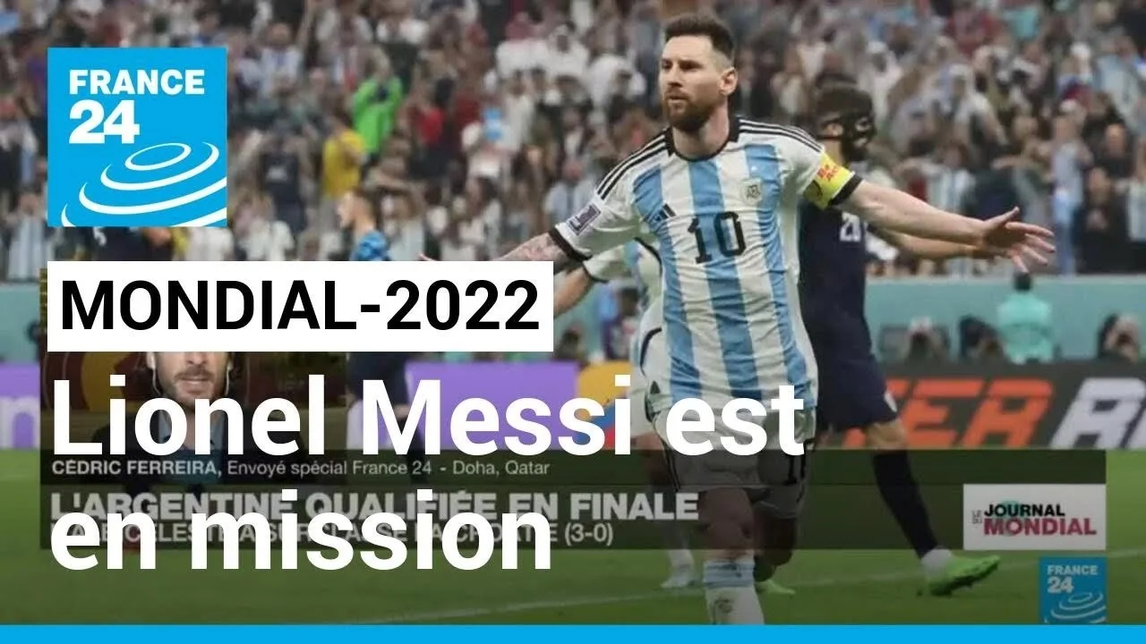 Mondial-2022 : Lionel Messi de retour en finale de Coupe du