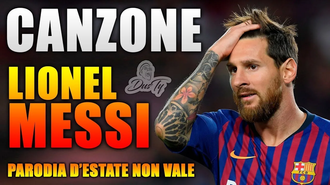 CANZONE LIONEL MESSI  [ Parodia D'Estate Non Vale –