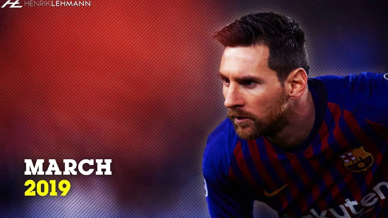 Lionel Messi – March | 2019