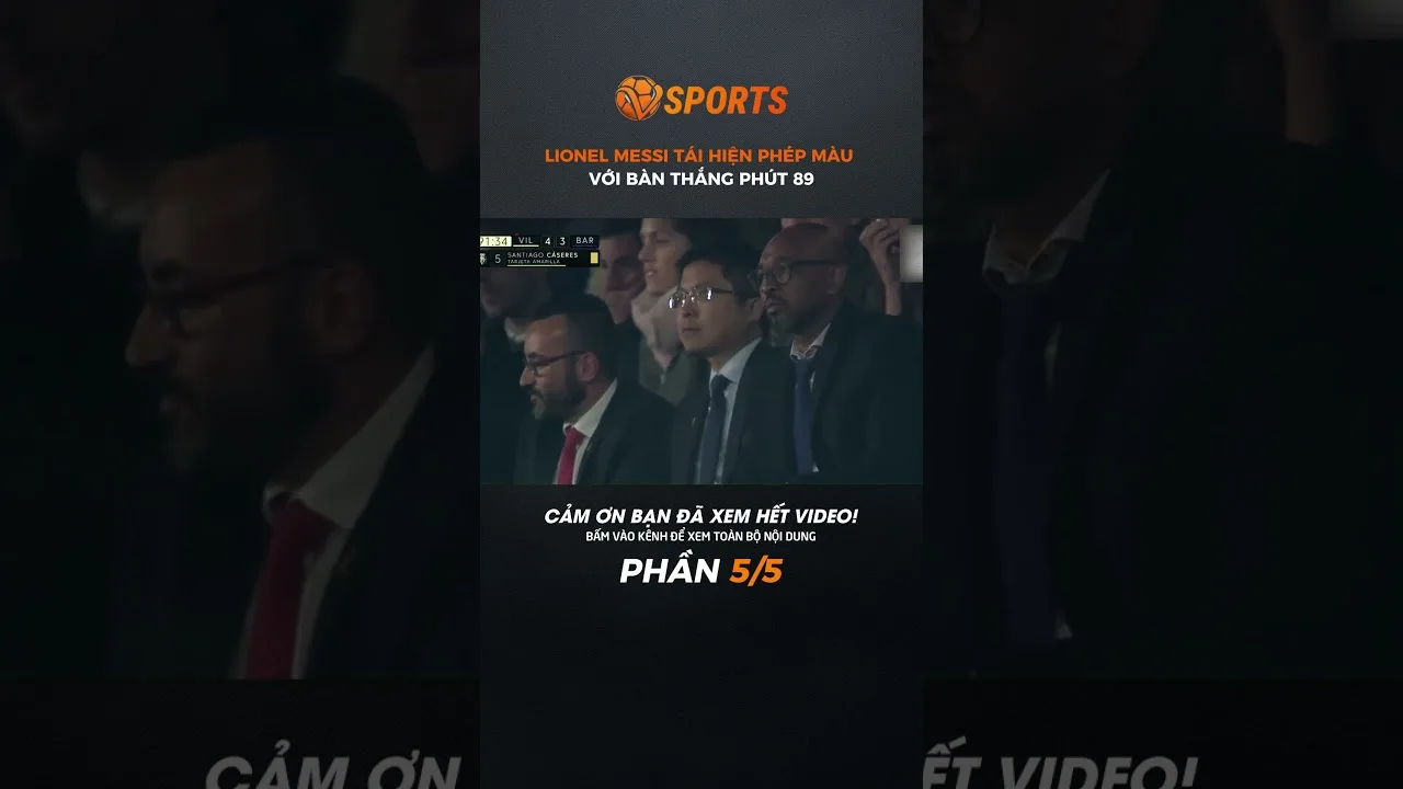 Lionel Messi reproduit des miracles avec un but de la 89e minute (partie 5/5) #vsports #football #bongda
