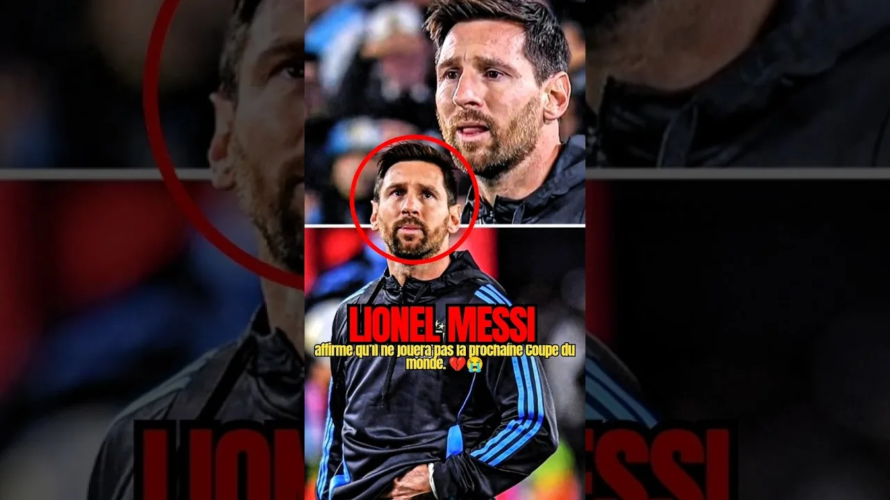 Messi affirme qu’il ne jouera pas la prochaine Coupe du monde. 💔😭 #football #messi #foot #futbol