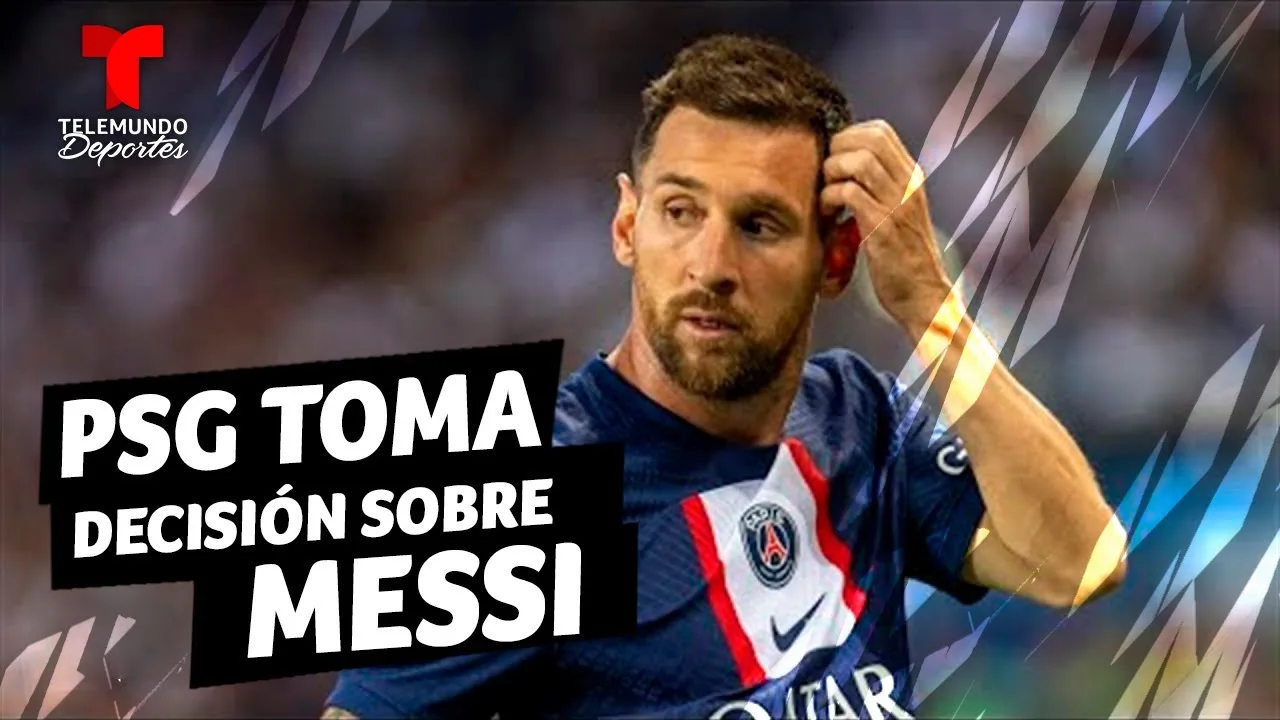 PSG toma decisión sobre el futuro de Lionel Messi |