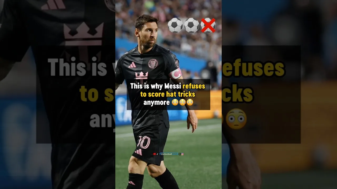 Pourquoi Messi refuse de marquer des tours du chapeau maintenant 👀