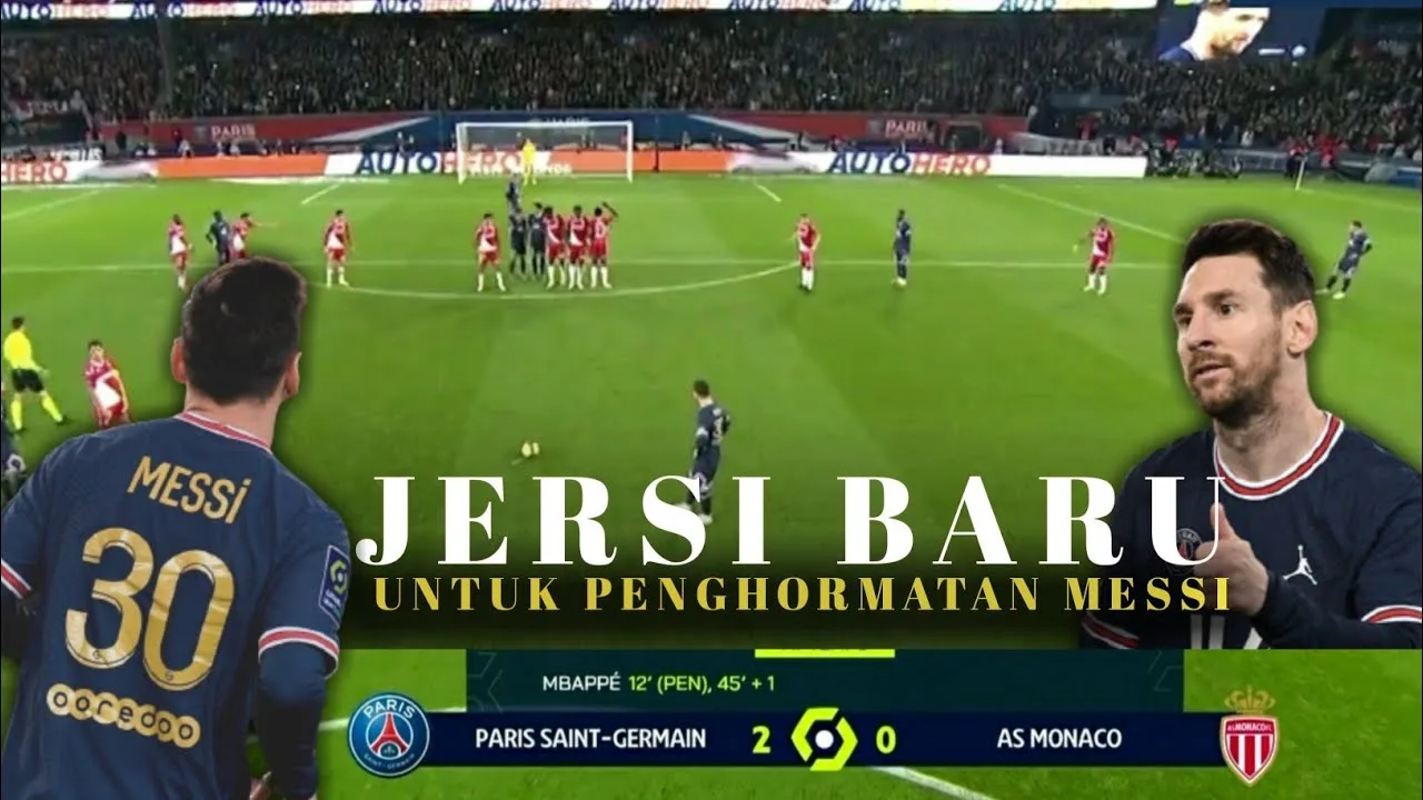 PSG Pakai Jersi Spesial Untuk Hormati Lionel Messi Saat