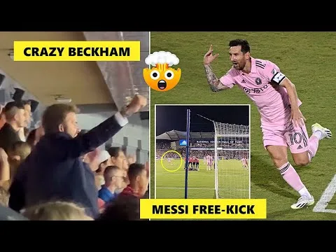 Beckham’s Crazy Reaction to Messi’s Match Winning Free-kick