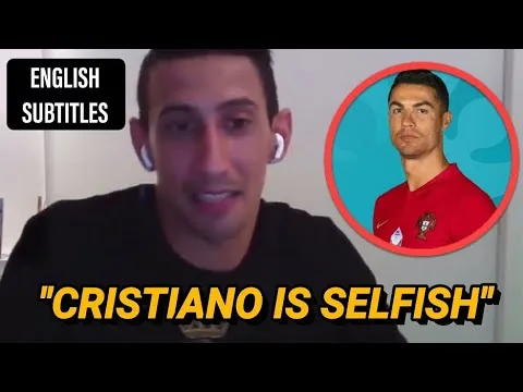 DI MARÍA explains how CRISTIANO RONALDO and LEO MESSI are