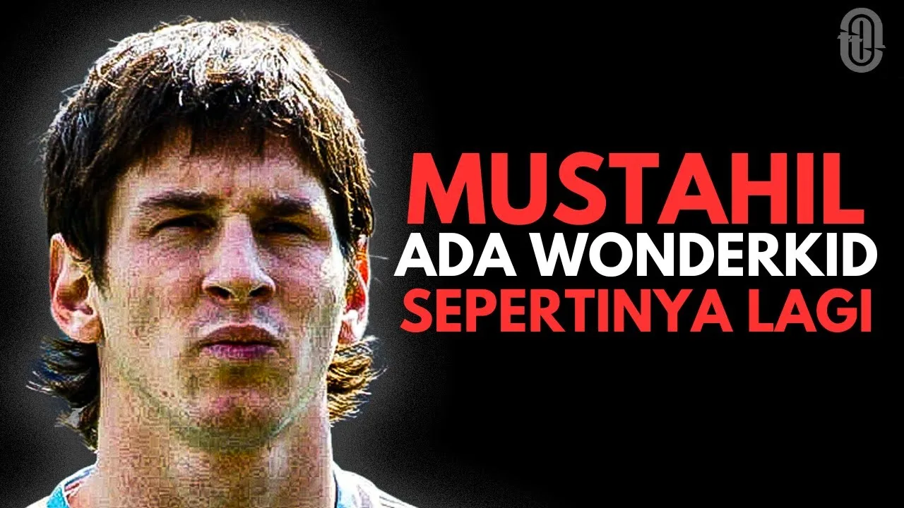 Pourquoi y aura-t-il plus Wonderkid comme Lionel Messi n’a été que jusqu’à tout moment?