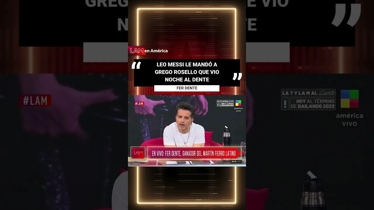 Leo Messi confesó que vio Noche al Dente