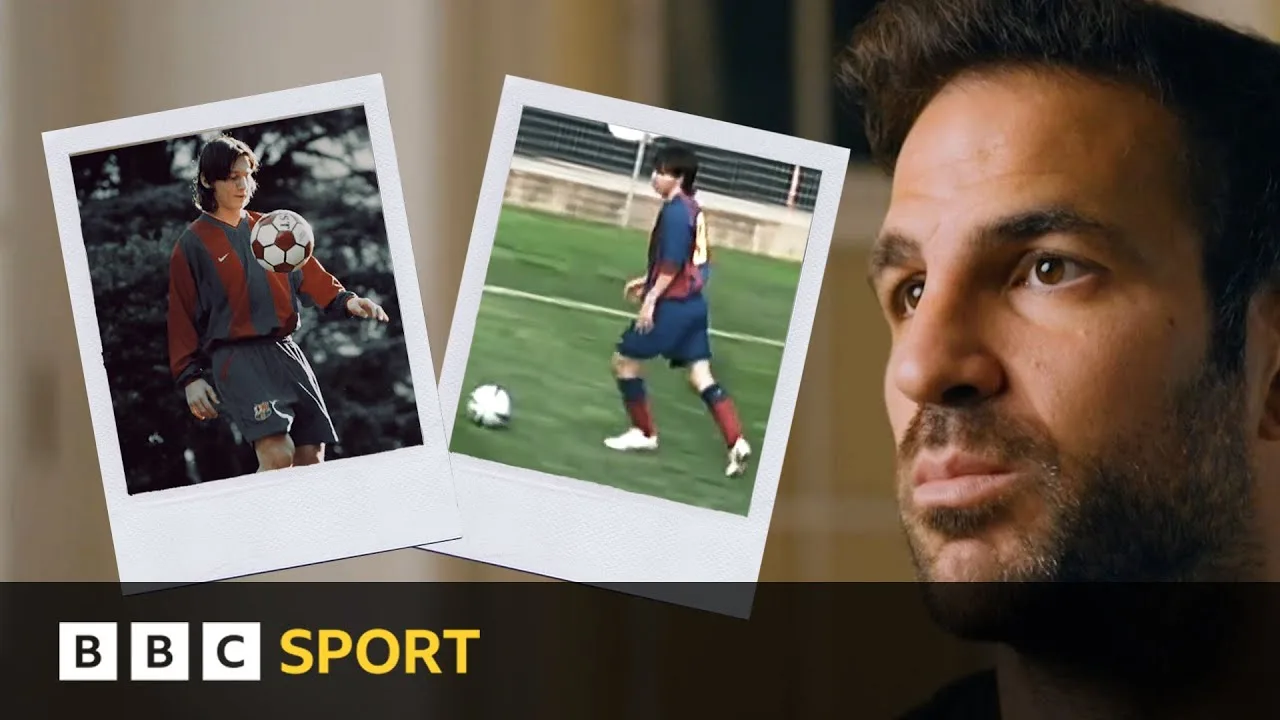 ‘I’d never seen anything like Lionel Messi’ – Fabregas