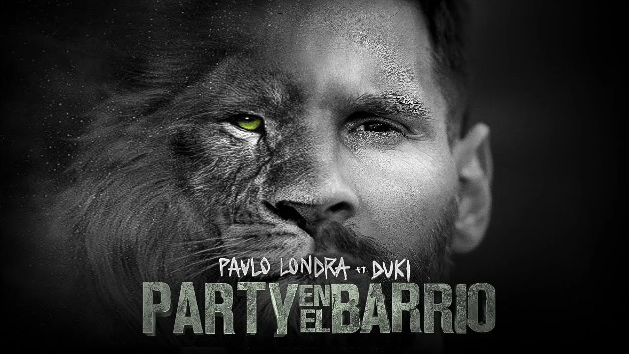 Lionel Messi – Party en el Barrio (Paulo Londra, Duki)