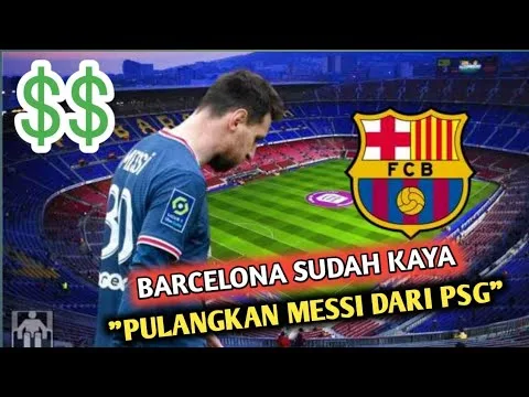 BANYAK UANG‼️Barcelona Akan Beli Lionel Messi Dari PSG..??