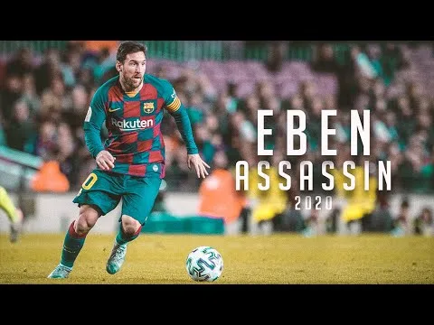 Lionel Messi – Eben Assassin – 2020