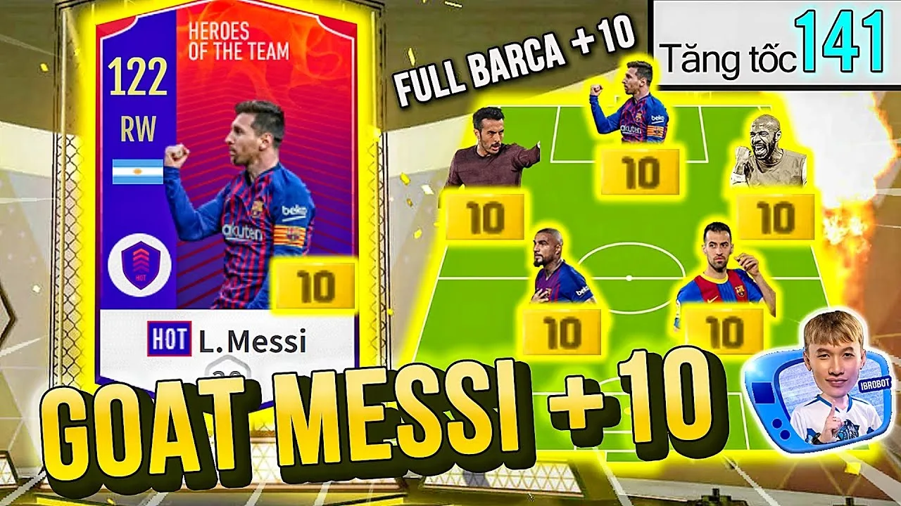 TRÊN TAY GOAT LEO MESSI +10 TĂNG TỐC LÊN ĐẾN 141 CÙNG FULL