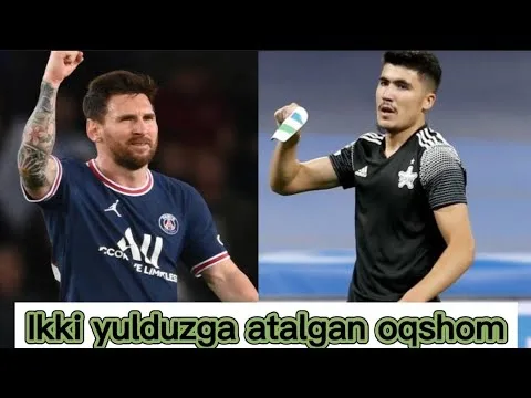 Leo Messi va Jasur Yaxshiboyevga atalgan oqshom!