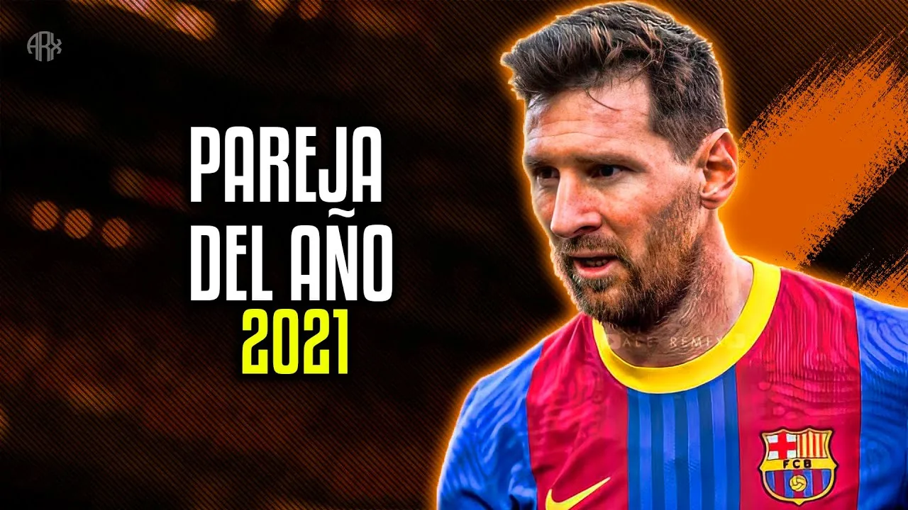 Lionel Messi ● Pareja del Año | Sebastián Yatra ft. Myke